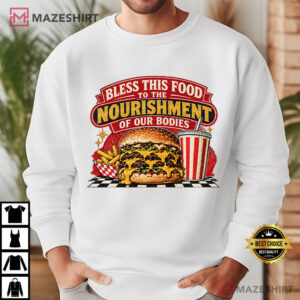 Bless This Food Prayer Burger Funny Christian T Shirt (2)
