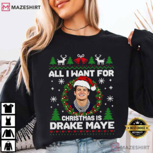 All I Want For Christmas Is Drake Maye Funny Patriots Football T Shi (3)
