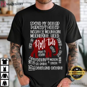 Dixieland Delight Alabama Football Crimson Tide Game Day T Shirt (1)