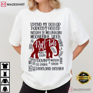 Dixieland Delight Alabama Football Crimson Tide Game Day T Shirt (3)