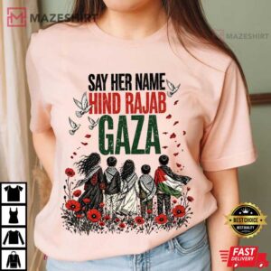 Say Her Name Gaza Hind Rajab Free Palestine Social Justice T Shirt (1)