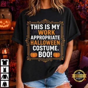 This Is My Work Appropriate Halloween Costume Funny Office T Shirt (2)