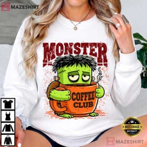 Monster Coffee Club Funny Frankenstein Coffee Lover Spooky T Shirt (3)