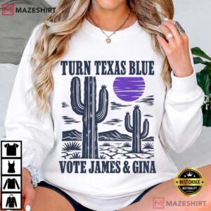 Turn Texas Blue Vote James Gina Democratic Election 2026 T Shirt (3)