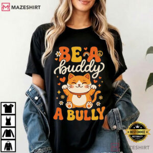 Cat Cute Be A Buddy Not A Bully Unity Day Orange T Shirt (2)