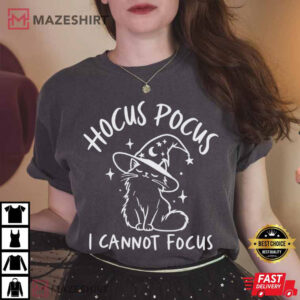 Hocus Pocus I Cannot Focus Cat Witchy Halloween T Shirt (1)