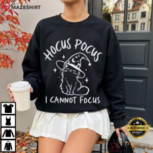 Hocus Pocus I Cannot Focus Cat Witchy Halloween T Shirt (2)