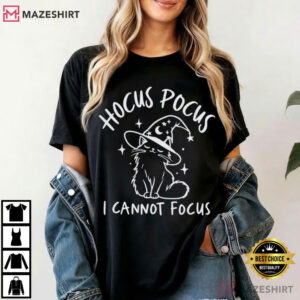 Hocus Pocus I Cannot Focus Cat Witchy Halloween T Shirt (3)