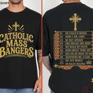 Catholic Mass Bangers Christian Concert Tour Tracklist T Shirt (1)