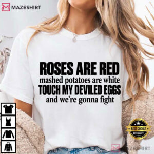 Roses Are Red Mashed Potatoes Are White Funny Thanksgiving Food T Shirt (2)