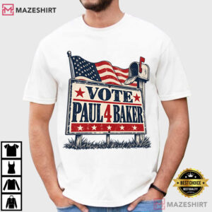 Vote Paul 4 Baker Retro Campaign Political TV Show T Shirt (1)