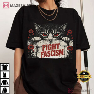Fight Fascism Cat Angry Protest Activist Cat Political T Shirt (1)