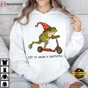 Off To Cause A Kerfuffle Frog Funny Sarcastic Meme Mental Health T S (4)