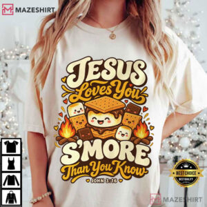 Jesus Loves You S’More Christian Camping John 316 T Shirt (4)