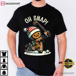 Oh Snap Gingerbreadman Golfer Xmas Baking Lover Christmas Holiday T Shirt (1)
