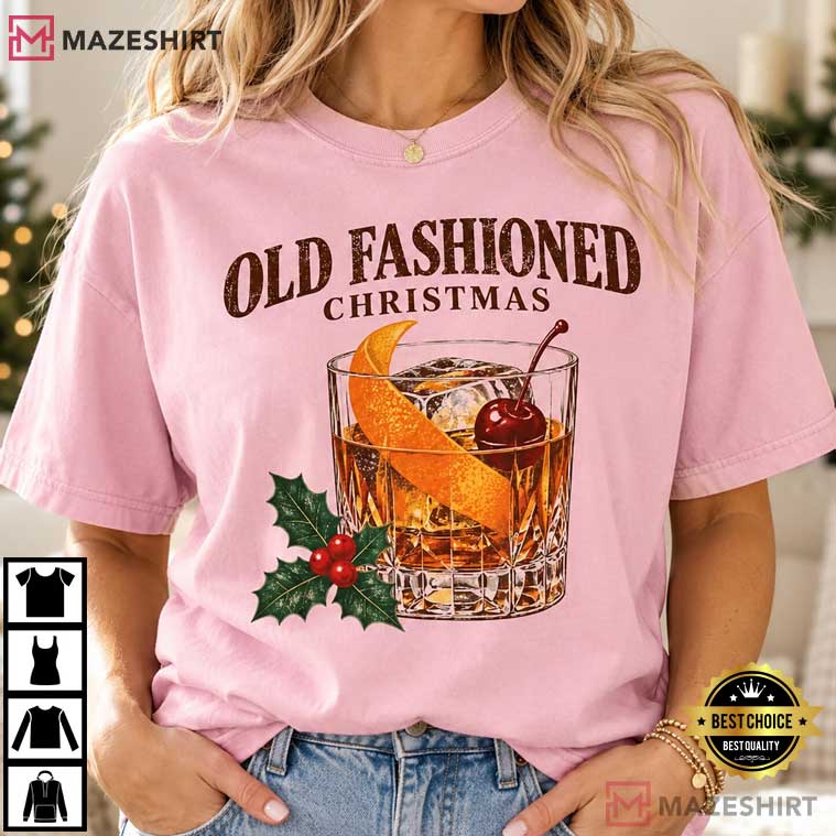Old Fashioned Christmas Bourbon Cocktail Vintage Holly T-Shirt Old Fashioned Christmas Bourbon Cocktail Vintage Holly T-Shirt