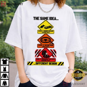 The Same Idea Different Design Funny Marriage Warning Signs T Shirt (4)