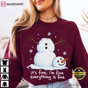 Christmas Melting Snowman It's Fine I'm Fine Funny Xmas Holiday T Shirt (3)