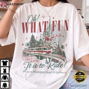 Disneyland Monorail Trip Oh What Fun It Is To Ride Vintage Christmas T Shirt (1)