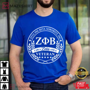I Am A Zeta And A Veteran Zeta Phi Beta Sorority T Shirt (1)