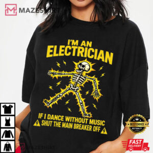 Electrician Dancing Skeleton Funny Electrical Worker T Shirt (2)