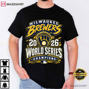 Milwaukee Brewers 2026 Champions Baseball Fan Gift T Shirt (1)