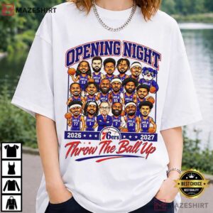 Philadelphia Opening Night 2026 2027 Throw The Ball Up Basketball T Shirt (1)