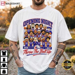 Philadelphia Opening Night 2026 2027 Throw The Ball Up Basketball T Shirt (3)